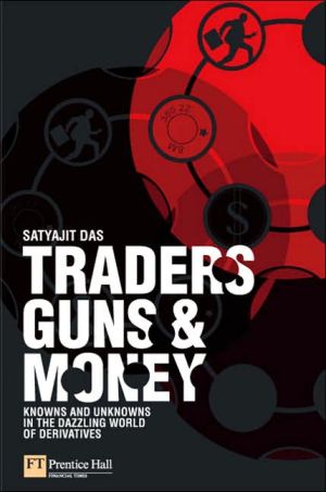 Book Traders, Guns & Money: Knowns and unknowns in the dazzling world of derivatives free