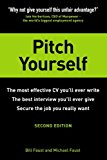 Book Pitch Yourself: The most effective CV you¿ll ever write. Stand out and sell yourself (2nd Edition) free