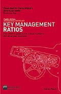 Book Key Management Ratios: The Clearest Guide to the Critical Numbers That Drive Your Business (Financial Times) free