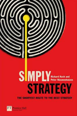Book Simply Strategy ("Financial Times" S.) - The shortest route to the best strategy free