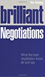 Book Brilliant Negotiations: What Brilliant Negotiators Know, Do and Say free