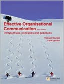 Book Effective Organisational Communication: Perspectives, Principles & Practices free