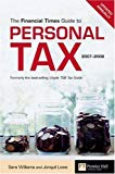 Book Financial Times Guide To Personal Tax, 2007-2008: Uk Edition free