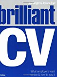 Book Brilliant CV: What Employers Want to See and How to Say It free
