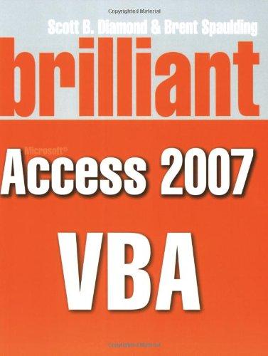 Book Brilliant Vba For Microsoft Access 2007 Vba free