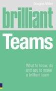 Book Brilliant Teams: What to Know, Do & Say to Make a Brilliant Team free