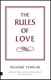 Book The Rules of Love: A personal code for happier, more fulfilling relationships free
