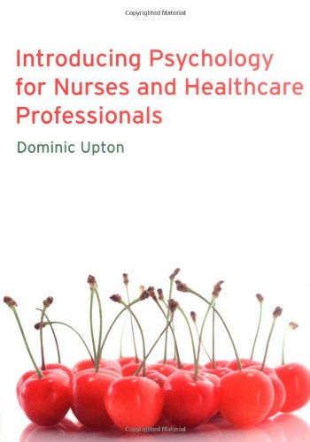 Book Introducing Psychology for Nurses & Healthcare Professionals free