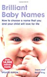Book Brilliant Baby Names: How To Choose a Name that you and your child will love for life free
