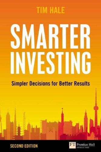 Book Smarter Investing: Simpler Decisions for Better Results (2nd Edition) free