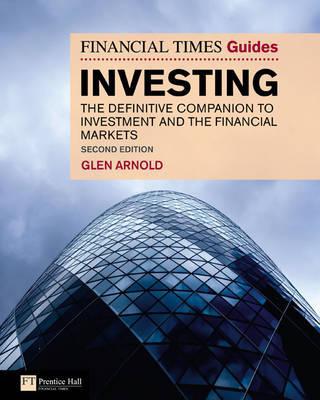 Book The Financial Times Guide to Investing: The definitive companion to investment and the financial markets (2nd Edition) (Financial Times Guides) free