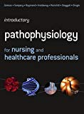 Book Introductory Pathophysiology for Nursing & Healthcare Professionals free