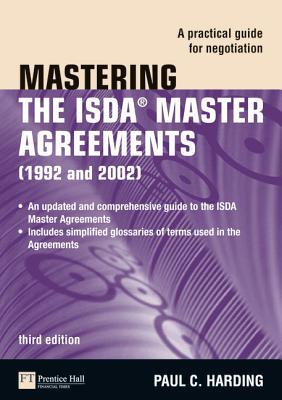 Book Mastering the ISDA Master Agreements: A Practical Guide for Negotiation (The Mastering Series) free