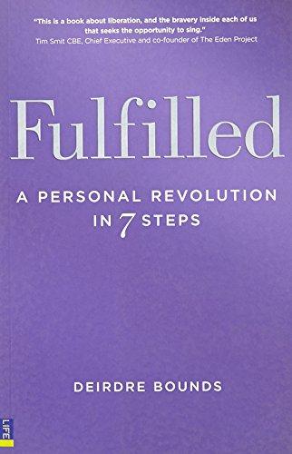 Book Fulfilled: A Personal Revolution in Seven Steps free