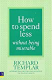 Book How to Spend Less Without Being Miserable free