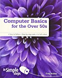 Book Computer Basics for the Over 50s In Simple Steps free