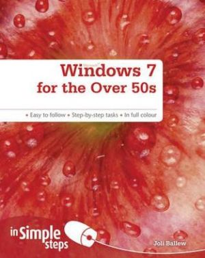 Book Windows 7 for the Over 50s In Simple Steps free
