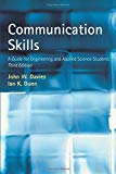 Book Communication Skills: A Guide for Engineering and Applied Science Students free