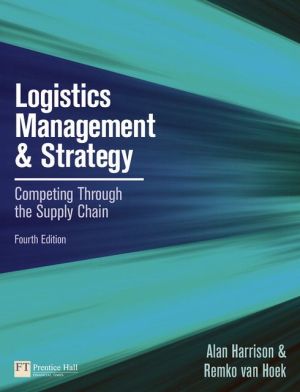 Book Logistics Management and Strategy: Competing Through the Supply Chain free