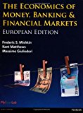 Book Economics of Money, Banking & Financial Markets: European Edition free