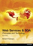 Book Web Services and SOA: Principles and Technology (2nd Edition) free