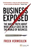 Book Business Exposed: The naked truth about what really goes on in the world of business (Financial Times Series) free