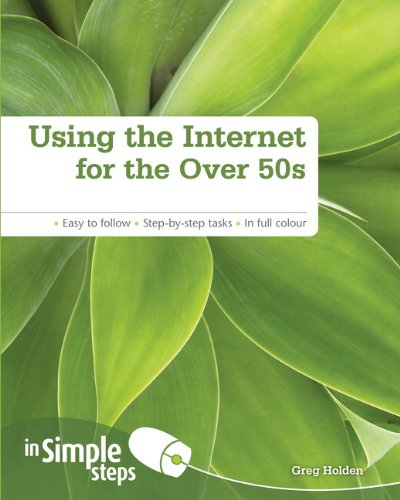Book Using the Internet for the Over 50s In Simple Steps free
