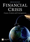 Book Financial Crisis: Causes, Context and Consequences free