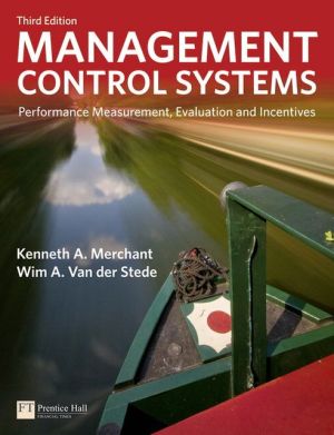 Book Management Control Systems: Performance Measurement, Evaluation and Incentives (3rd Edition) (Financial Times (Prentice Hall)) free