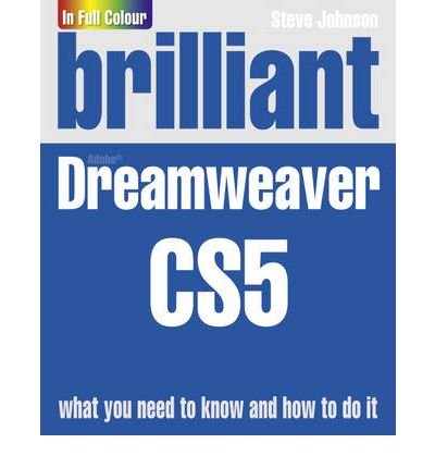 Book [ BRILLIANT DREAMWEAVER CS5 BY JOHNSON, STEVE](AUTHOR)PAPERBACK free