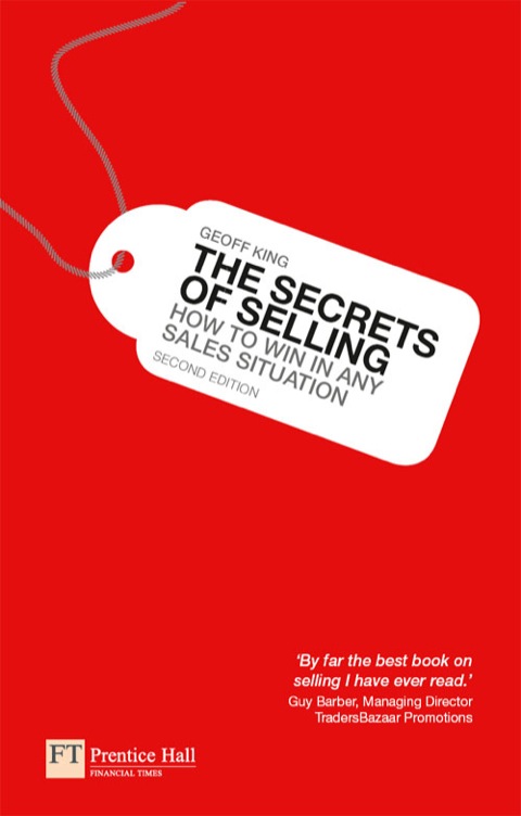 Book Secrets of Selling, The: How To Win In Any Sales Situation free