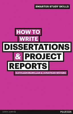 Book How to Write Dissertations & Project Reports (Smarter Study Skills) free