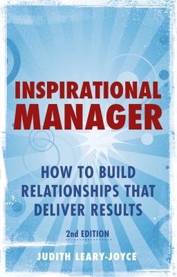 Book Inspirational Manager: How to Build Relationships That Deliver Results (2nd Edition) free