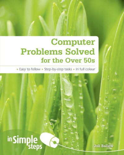Book Computer Problems Solved for the Over 50s In Simple Steps free