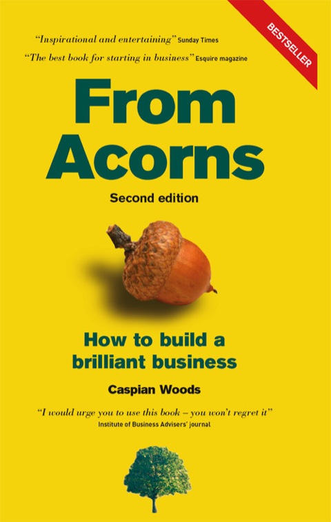 Book From Acorns ePub: From Acorns: How to Build a Brilliant Business free