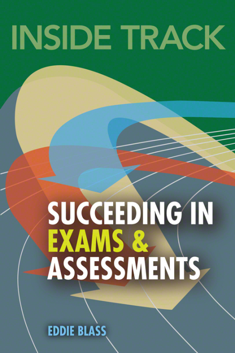 Book Inside Track to Succeeding in Exams and Assessments free