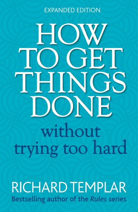 Book How to Get Things Done Without Trying too Hard PDF eBook 2e: How to Get Things Done Without Trying Too Hard 2e free