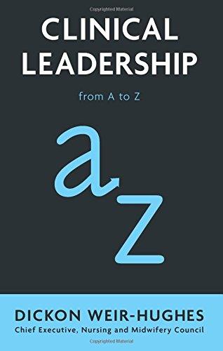Book Clinical Leadership: from A to Z free