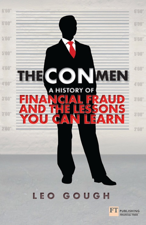 Book The Con Men ePub eBook: A history of financial fraud and the lessons you can learn (Financial Times Series) free