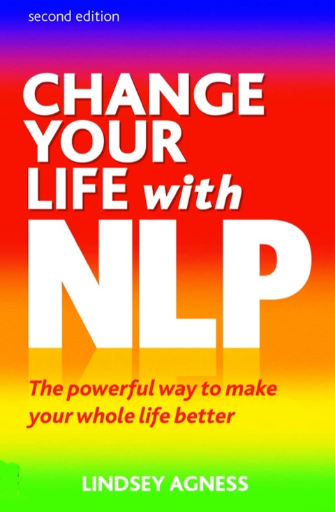 Book Change Your Life with NLP PDF eBook 2e free Book Change Your Life with NLP PDF eBook 2e free