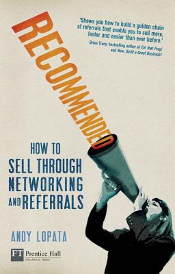 Book Recommended: How to sell through networking and referrals (Financial Times Series) free