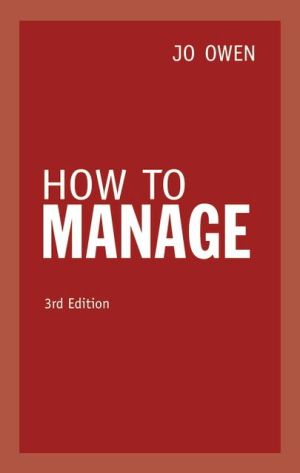 Book How to Manage: The Art of Making Things Happen free