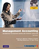Book Management Accounting: Information for Decision-Making and Strategy Execution free