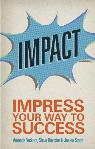 Book Impact: Impress your way to success (2nd Edition) free