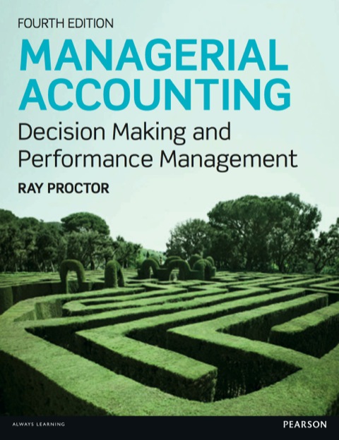 Book Managerial Accounting for Decision Making and Performance Improvement free