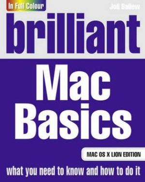Book Brilliant Mac Basics: Mac Os X Lion Edition free