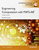 Book Engineering Computation with MATLAB. David M. Smith free