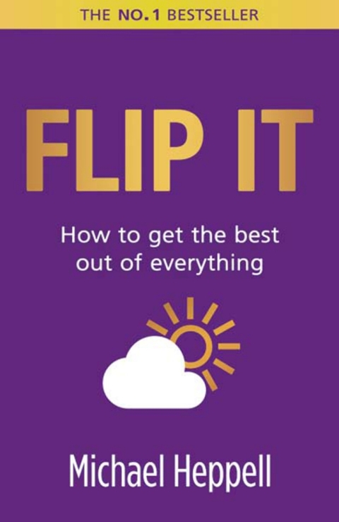 Book Flip it: How To Get The Best Out Of Everything free