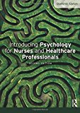 Book Introducing Psychology for Nurses and Healthcare Professionals free