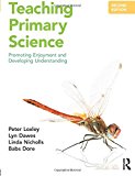 Book Teaching Primary Science: Promoting Enjoyment and Developing Understanding free